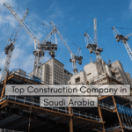 Top Construction Company in Saudi Arabia StsGcc