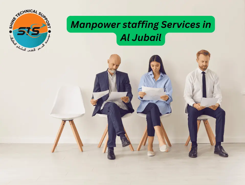 Manpower staffing Services in Al Jubail, Saudi Arabia